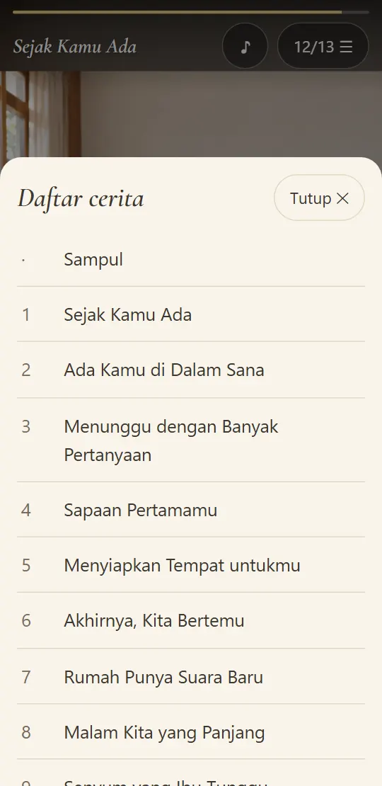 Daftar 13 cerita, dari Sejak Kamu Ada sampai Satu Langkah Mendekat