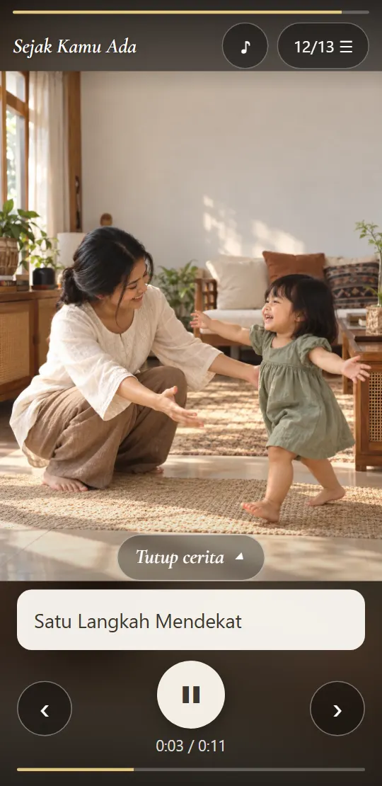 Si kecil melangkah ke pelukan ibunya, cerita Satu Langkah Mendekat